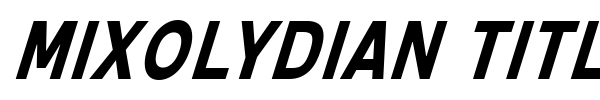 Mixolydian Titling font preview